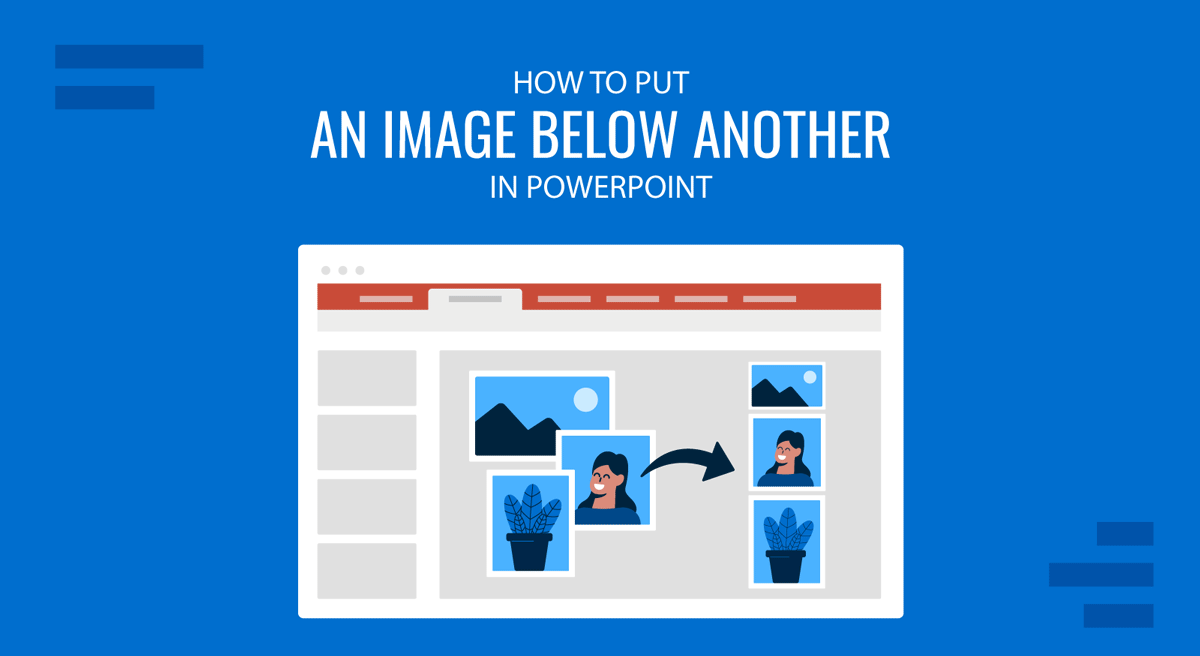 Cover for How to Put an Image Below Another in PowerPoint guide by SlideModel