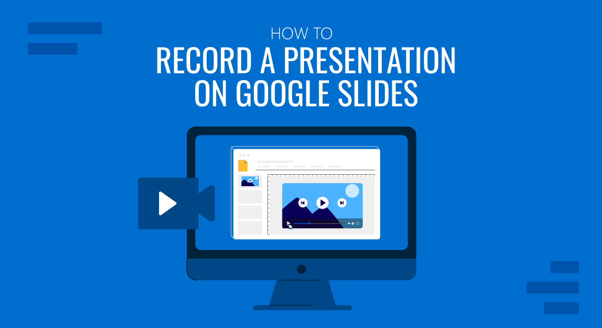 Cover for How to Record a Presentation on Google Slides