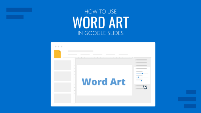 How to Use WordArt in Google Slides