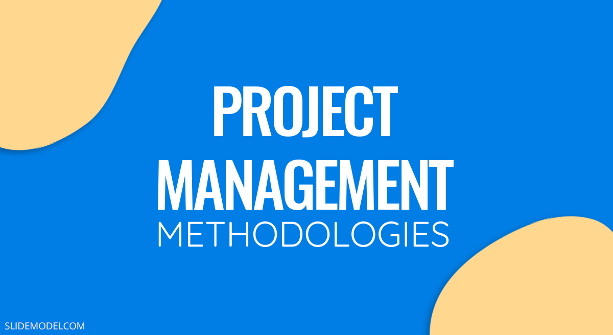 Project Management Methods PPT Template Project Management Methodologies PPT Template
