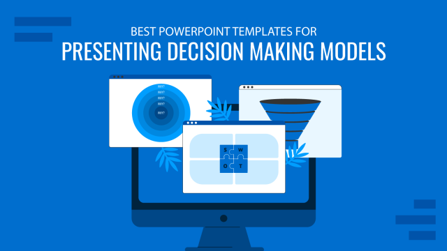 Best PowerPoint Templates for Presenting Decision Making Models