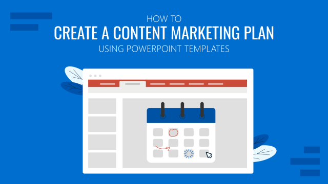 How To Create a Content Marketing Plan using PowerPoint Templates