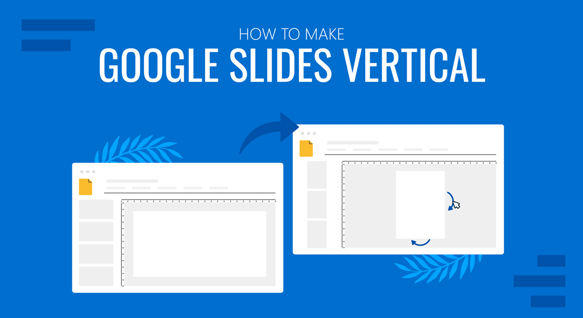 How Do I Make My Google Slide Vertical