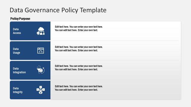 Data Governance Policy Purpose PowerPoint