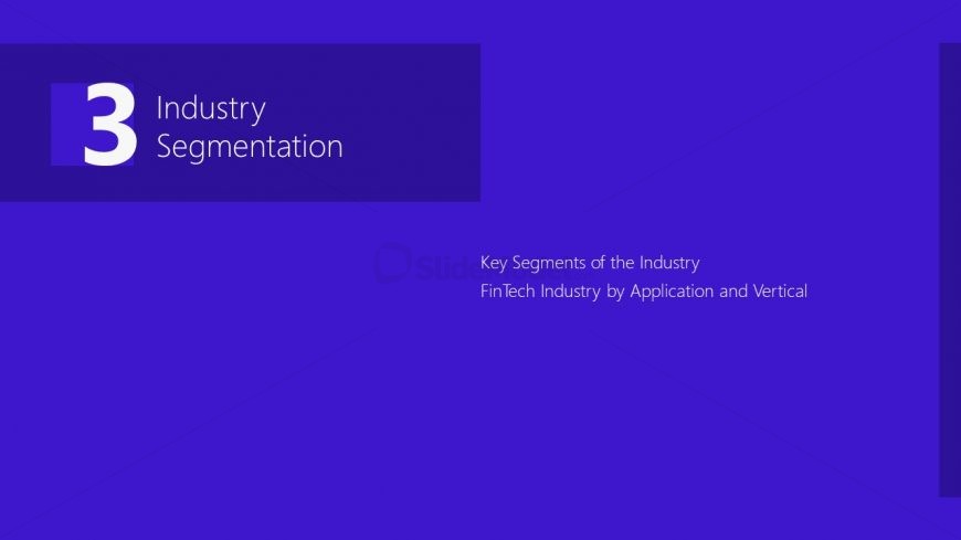 Fintech Slide Deck for Industry Segmentation