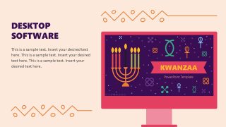 Desktop Software Slide - Kwanzaa PPT Template 