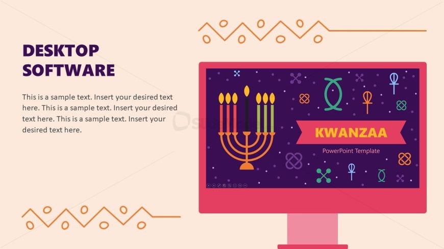Desktop Software Slide - Kwanzaa PPT Template