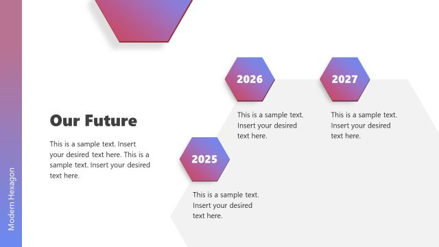 Our Future Slide for Hexagon PPT Template