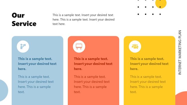 Our Service Slide – Internet Marketing Plan Presentation Template