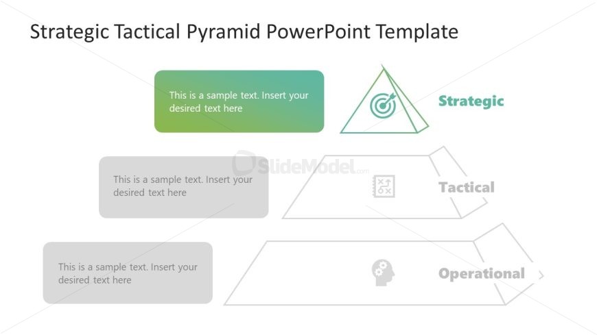 Customizable Strategic Tactical Pyramid PPT Template 