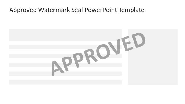 Approved Watermark Seal Slide Template