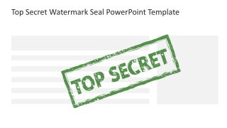 Top Secret Watermark Seal Template Slide