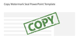 Copy Watermark Seal PowerPoint Slide 