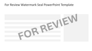 For Review Watermark Seal PPT Slide Template