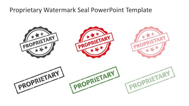 Proprietary Watermark Seal PowerPoint Slide