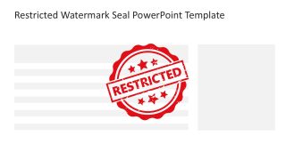 Restricted Watermark Seal Template for PowerPoint 