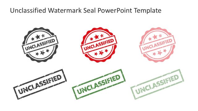 Unclassified Watermark Seal Template PPT Slide