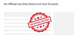 For Official Use Only Watermark Seal Template Slide