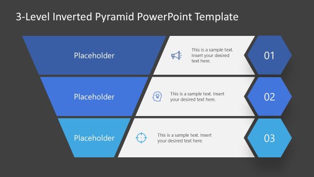 Editable Slide for Stage 1 – Inverted Pyramid Slide