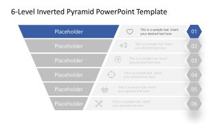 Editable 6-Level Inverted Pyramid PPT Template