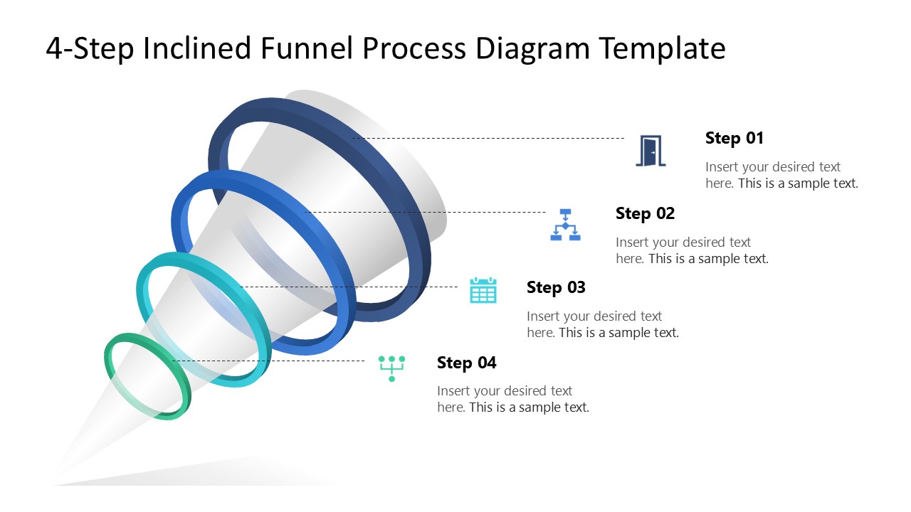 4-Step Inclined Funnel Process Diagram Slide