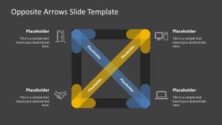 Opposite Arrows Diagram - Square Shape Cross