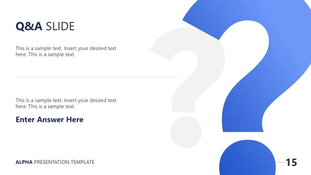 Q&A Slide with Large Symbol