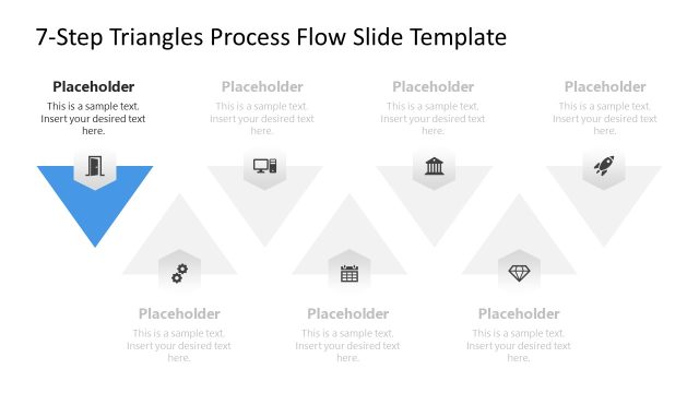 Step 1 Slide – 7-Step Triangles Process Flow PPT Template
