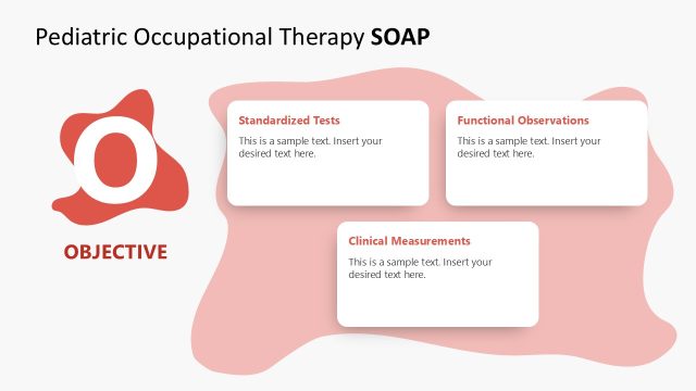 Objective Slide – Pediatric Occupational Therapy SOAP PPT Template