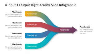 4 Input 1 Output Right Arrows Slide Presentation Template