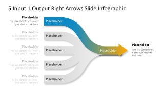 5 Input 1 Output Right Arrows Template for Presentation  