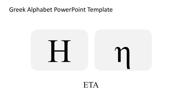 Slide for Eta – Greek Alphabet Presentation