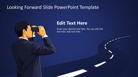 Editable Looking Forward Presentation Template