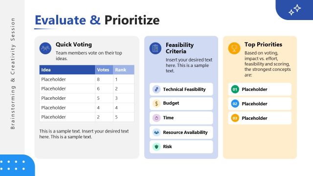 Evaluate and Prioritize Ideas for Selection Slide