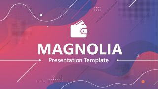 Presentation of Magnolia Slide Deck 