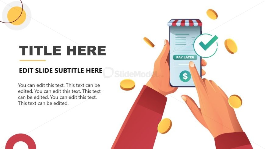 Editable Pay Later Slide with Mobile Phone Infographic