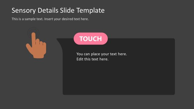 Hand Illustration Slide for Touch Sense Details