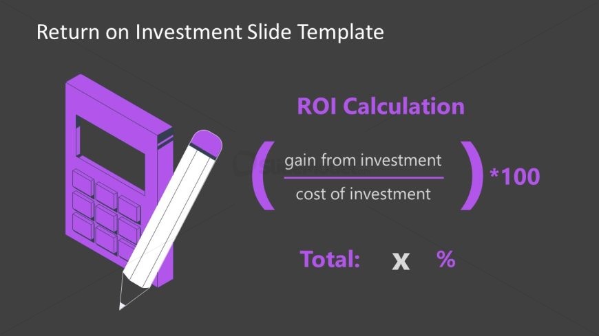 ROI Calculation Slide for Presentation