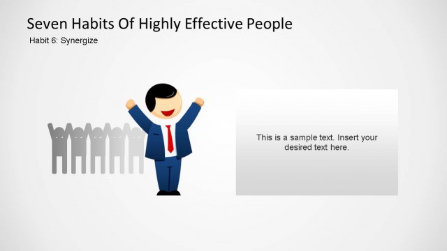 Seven Habits of Highly Effective People – Habit Six PowerPoint Shapes