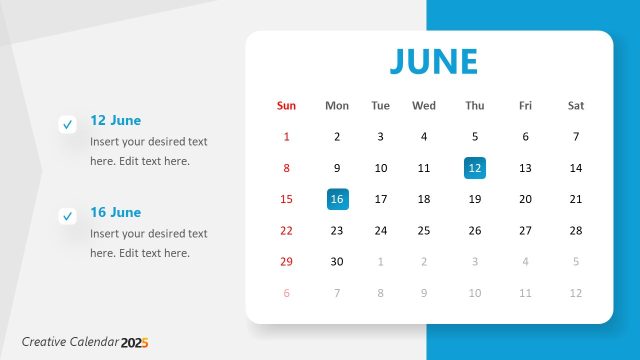 Slide for Showing June Plans – Creative Calendar 2025 PPT Template