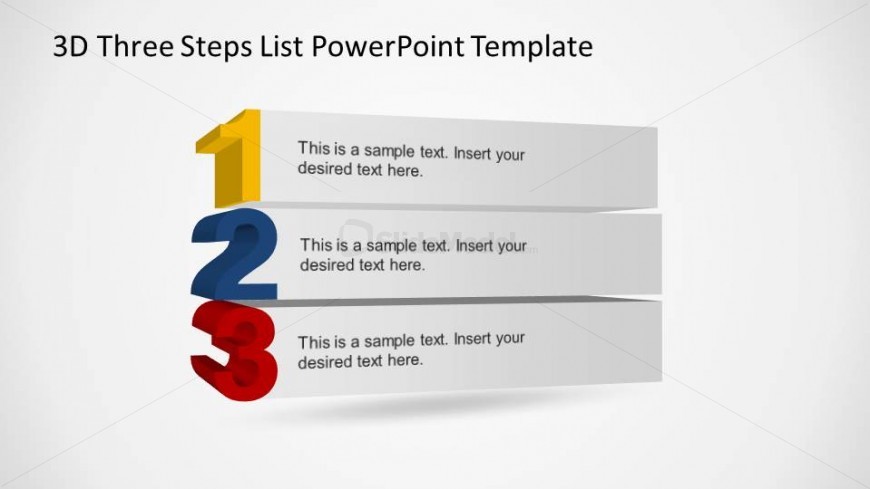 This slide contains a simple 3D numbered list created with PowerPoint number and shapes, using 3D PowerPoint effects.