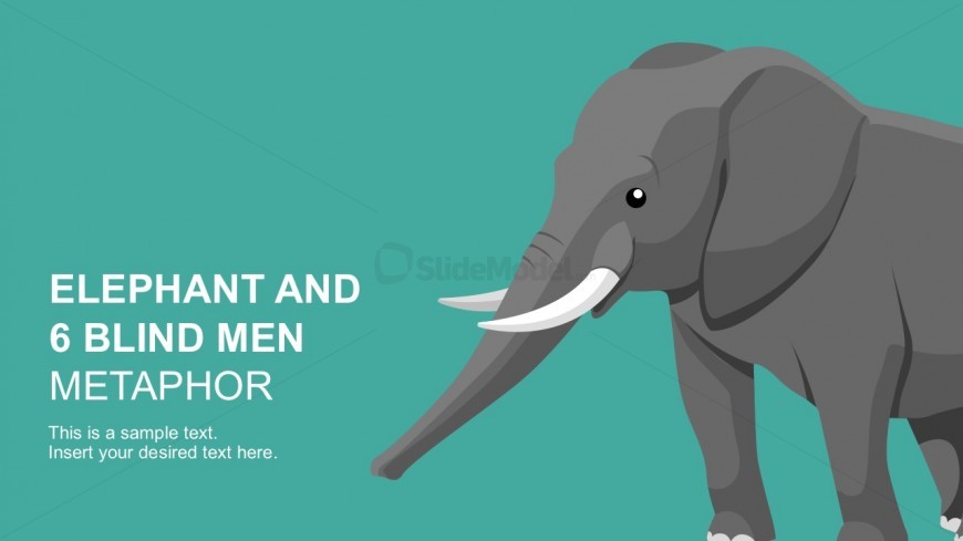 Six Blind Men Elephant PowerPoint Metaphor