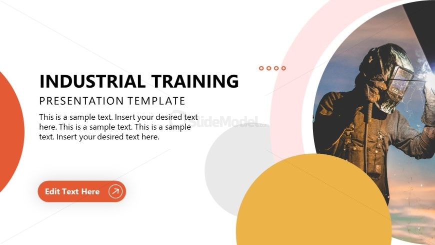 Editable Industrial Training PPT Template