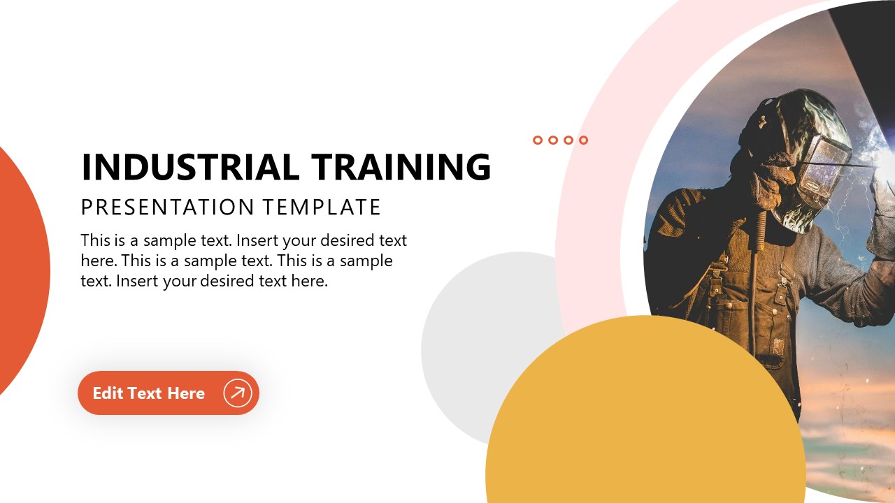 Editable Industrial Training PPT Template