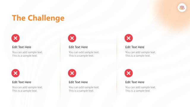 The Challenge Slide with Cross Icons