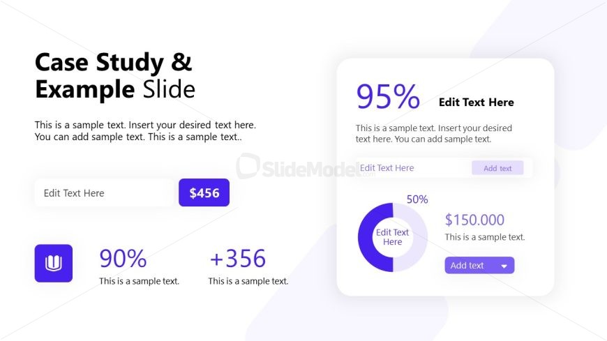 Case Study & Example Slide with white and purple color scheme, featuring text boxes, financial figures, and a circular diagram.