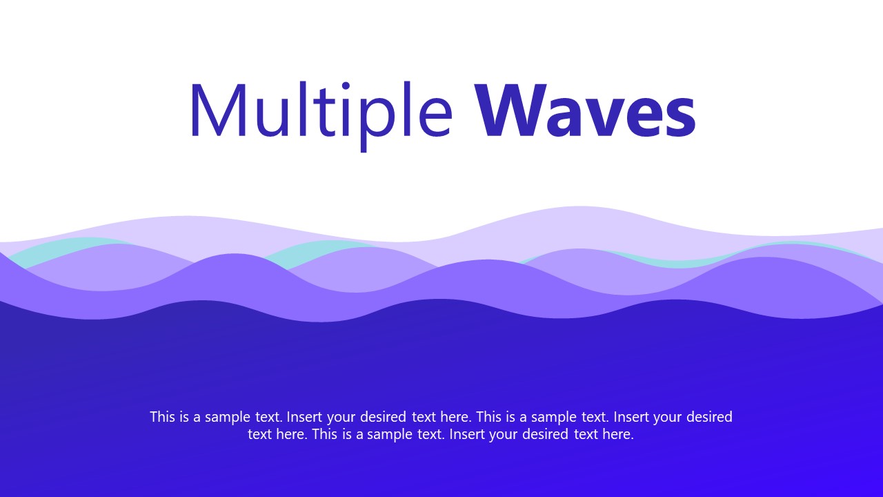 Multiple Waves Style Design - SlideModel