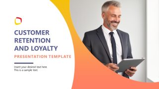Editable Customer Retention & Loyalty Strategy PPT Template