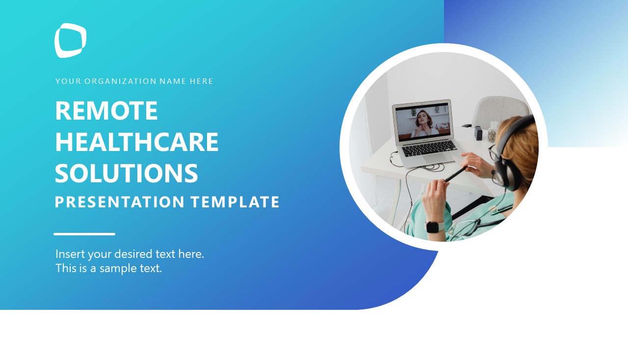 Editable Remote Healthcare Solutions PPT Template