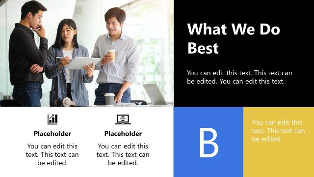 What We Do Best PowerPoint Template